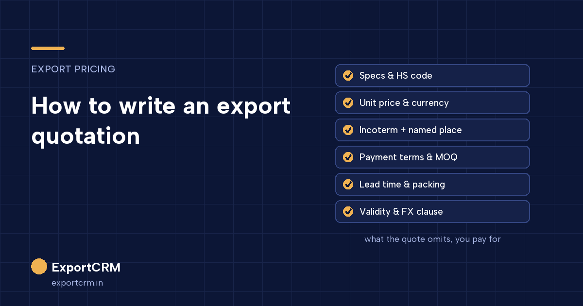 Export quotation format: specs, price, Incoterm, payment terms, MOQ, lead time and validity