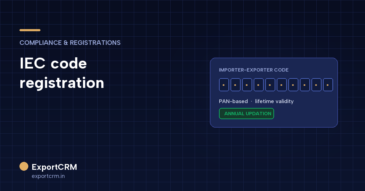 Exporter completing IEC code registration on the DGFT portal — ExportCRM