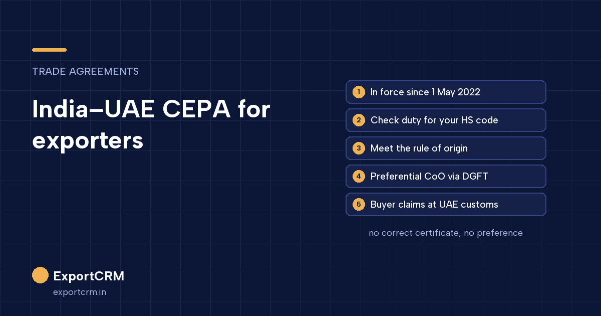 India–UAE CEPA for exporters: HS code, rules of origin, preferential certificate of origin and claim at UAE customs
